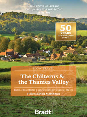 cover image of Chilterns & the Thames Valley (Slow Travel)